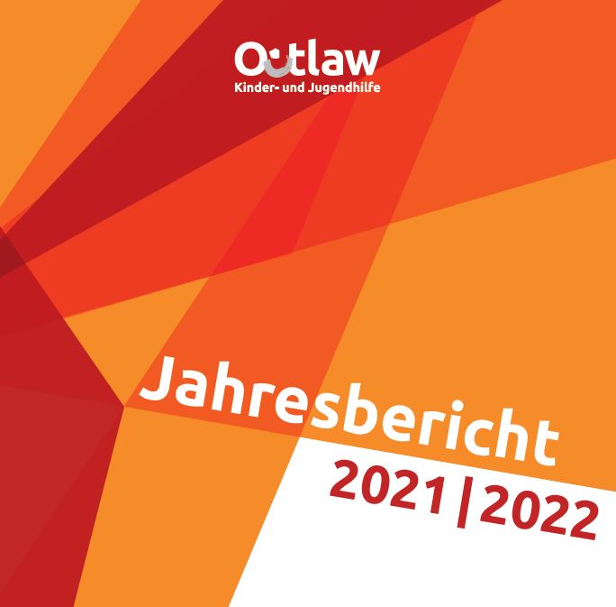 Outlaw Jahresbericht 2021/22